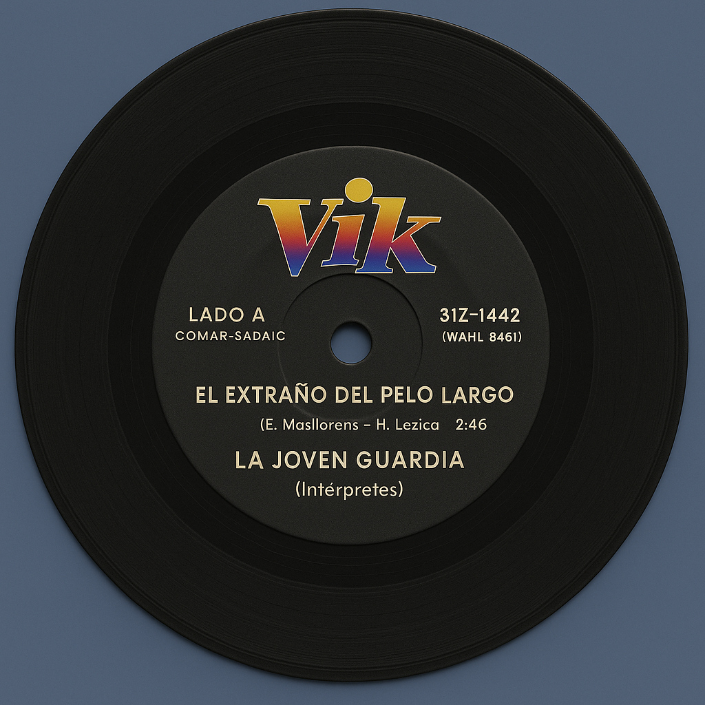 Single argentino de 7 pulgadas (Vik 31Z-1442), 1968: lado A «El extraño del pelo largo» y lado B «Motores de pastel», de La Joven Guardia. Etiqueta gris en alto contraste sobre vinilo negro.